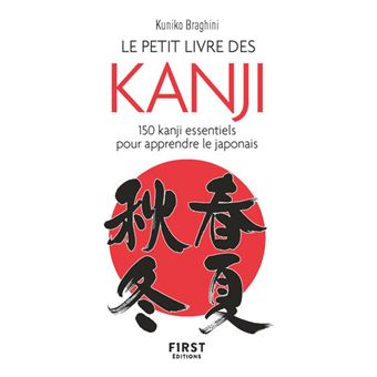 Petit Livre de - Kanji - Poche - Kuniko Braghini, Livre tous les 