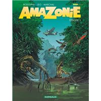 Amazonie - Tome 1 : Amazonie - Tome 1 - Épisode 1