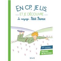 En CP, je lis et je découvre le voyage du Petit Prince