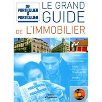 Le grand guide de l'immobilier