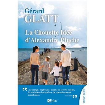 La Chouette Idée D'Alexandre Pluche - 1