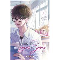 Let Me Shout my Love for You T01