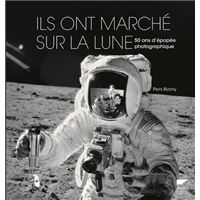 Ils ont marché sur la lune