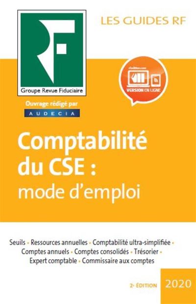 Comptabilité du CSE mode d'emploi 2020 -  Revue Fiduciaire - broché