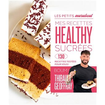 Mes recettes healthy sucrées - 1