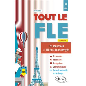 Tout le FLE A1-A2 (Français langue étrangère)