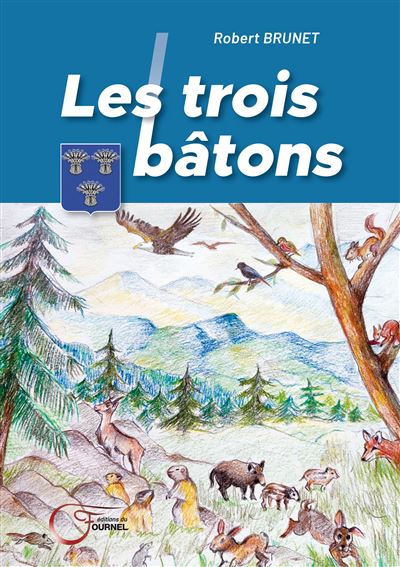 Les trois bâtons - Robert Brunet - broché