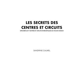 Les secrets des centres et circuits