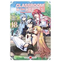 Classroom for Heroes - vol. 18