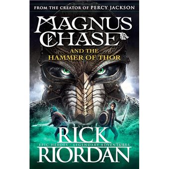 Magnus Chase and the Gods of Asgard - THE HAMMER OF THOR - 1