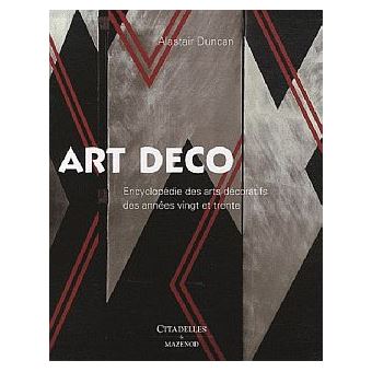 Art Déco Encyclopedie des arts décoratifs des années 20 - relié