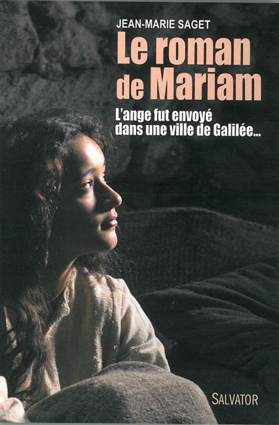 Le roman de Mariam - Jean Marie SAGET - Salvator - broche -