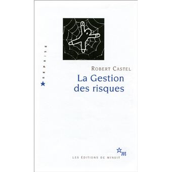 La gestion des risques : de l'anti-psychiatrie à l'après-analyse - 1