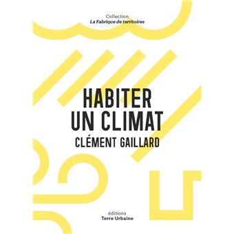 Habiter un climat - 1