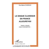 Le disque classique en France aujourd'hui