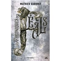 Les chroniques des Feals - L'intégrale