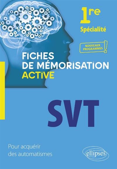 Spécialité SVT - 1re - Nouveaux programmes - Bruno Laurent - Ellipses - broché - Scolaire / Universitaire