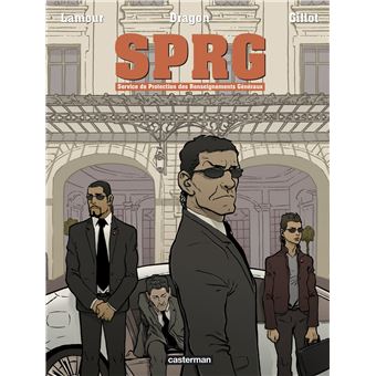 SPRG - SPRG, Service de Protection des Renseignements Généraux T1 - 1