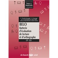 BELO : Batterie d'évaluation de lecture et d'orthographe CP-CE1