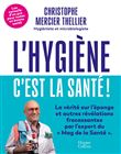 L'Hygiène, c'est la santé !