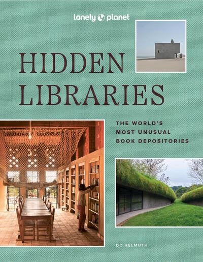 Hidden Libraries -anglais- - Lonely planet eng - Lonely Planet - relié - Beau livre - Lonely Planet