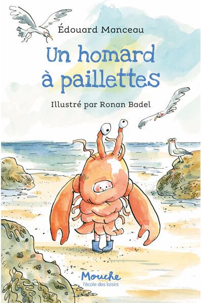 Un homard à paillettes - Édouard Manceau - Ecole Des Loisirs - broché - Roman cadet
