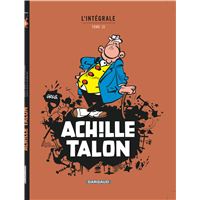 Achille Talon - Intégrales - Tome 10 - Mon Oeuvre à moi - tome 10 - Nouvelle édition