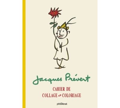 Cahier de collage et de coloriage Jacques Prévert - 1