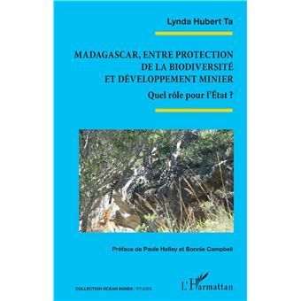 Madagascar, entre protection de la biodiversité et développement minier