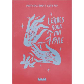 Lettres pour ma fille - 1