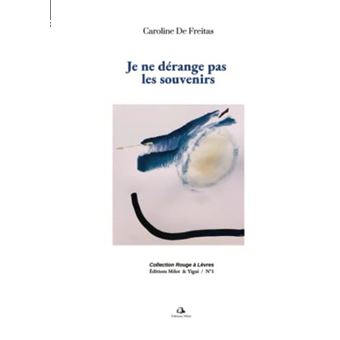 Je ne dérange pas les souvenirs - 1