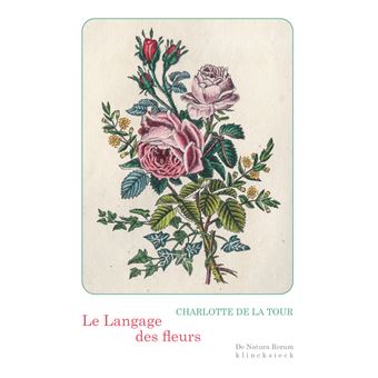 Le Langage des fleurs - 1