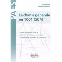 La Chimie générale en 1001 QCM