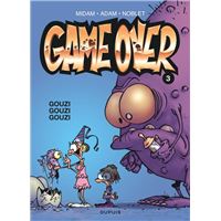 Game over - Tome 3 - Gouzi gouzi gouzi