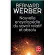 Nouvelle encyclopédie du savoir relatif et absolu