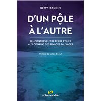 D'un pôle à l'autre