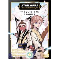 Star Wars - La Haute République - Un équilibre fragile - T04