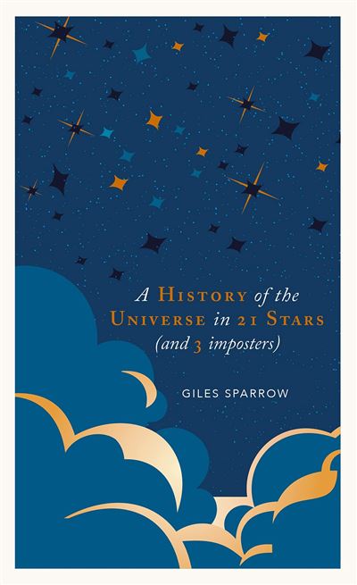 The history of our universe in 21 stars (that you can spot in the night sky)