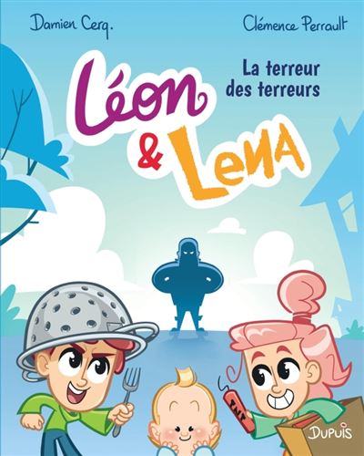 Léon et Lena - Tome 4 - La terreur des terreurs - Clémence Perrault - broché