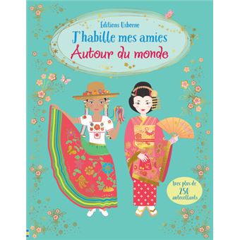 J'habille mes amies - Autour du monde - Dès 5 ans - 1