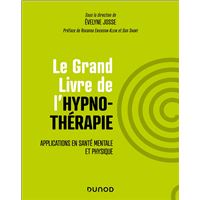 Le Grand Livre de l'hypnothérapie