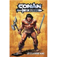 Conan le Barbare T01 : Liés à la pierre noire