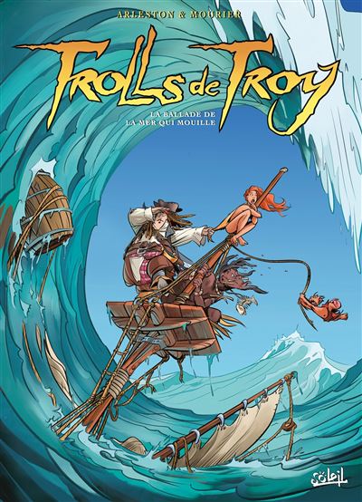 Trolls de Troy - Tome 26 - La ballade de la mer qui mouille (2023)