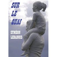 Sur le quai