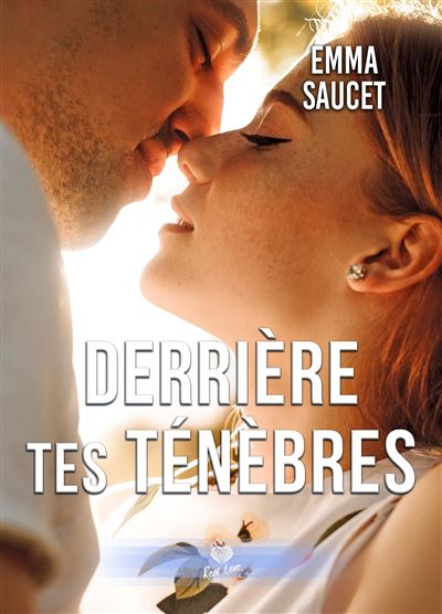 Derrière tes ténèbres - Emma Saucet - broché
