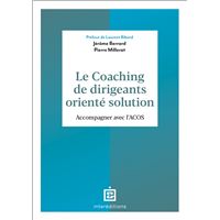 Le coaching de dirigeants orienté solution