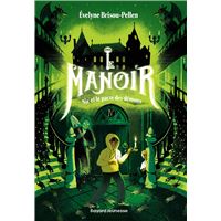 Le manoir saison 1, Tome 04