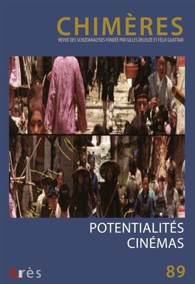 Chimères 89 - Potentialités cinémas -  Collectif - broché