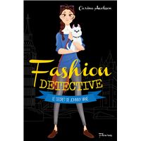 Fashion detective - Tome 3 - Le secret de Johnny Vane