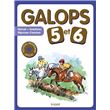 Galops 5 et 6